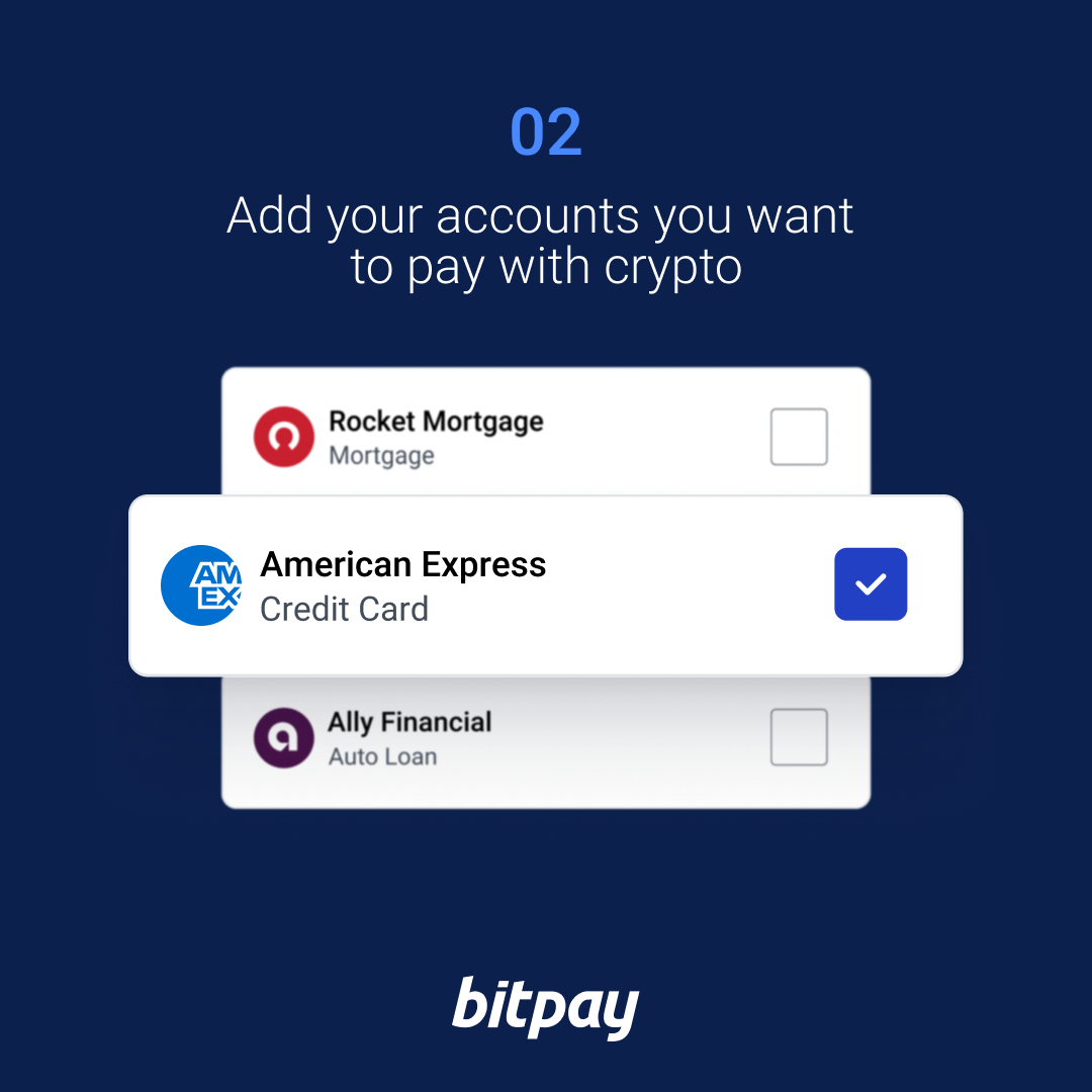 BitPay 账单支付第 2 步：添加您想要使用加密货币支付的账户