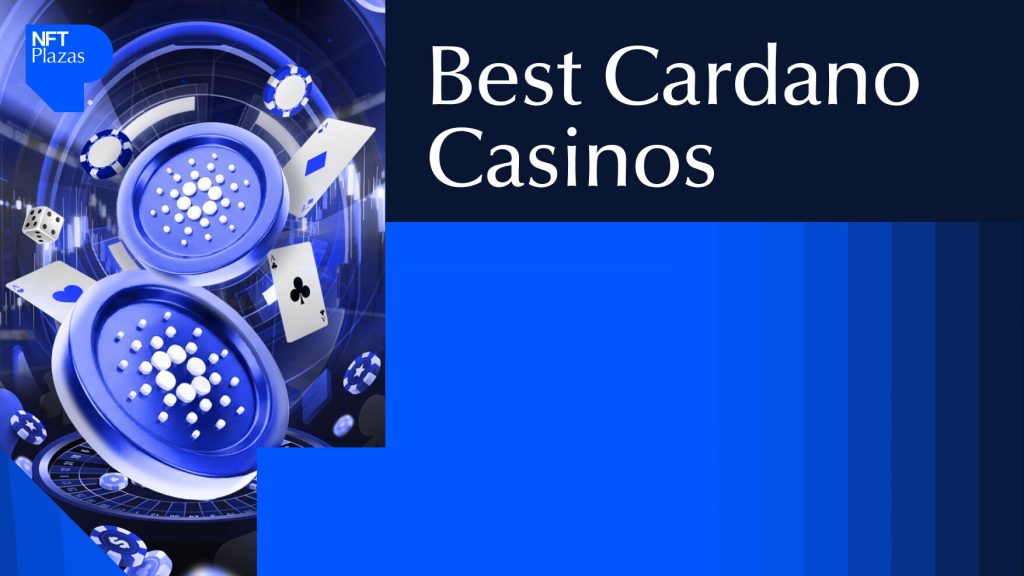 10 Best Cardano Casinos & Gambling Sites for 2026
